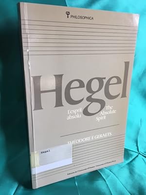 Hegel: The Absolute Spirit/L'esprit Absolu