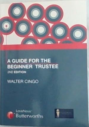Bild des Verkufers fr A Guide for the Beginner Trustee: 2nd edition zum Verkauf von Chapter 1