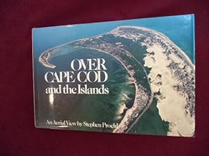 Seller image for Over Cape Cod and The Islands. for sale by BookMine