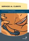 Seller image for Servicio al Cliente for sale by AG Library