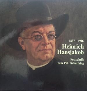 Bild des Verkufers fr Heinrich Hansjakob (1837-1916) zum Verkauf von Herr Klaus Dieter Boettcher