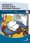 Imagen del vendedor de Microsoft Access 2003. Nociones Bsicas a la venta por AG Library