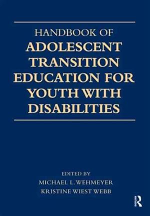 Seller image for Handbook of Adolescent Transition Education For Youth with Disabilities for sale by GreatBookPrices