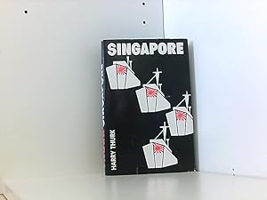 Thürk Singapore Der Fall einer Bastion.Berlin, 1970, Militärverlag.8°, OLw., Seiten leicht vergil...
