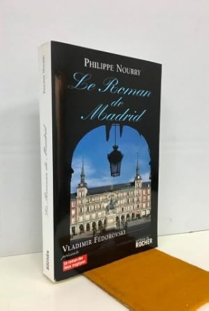 Le Roman de Madrid. Firmado y dedicado por el autor