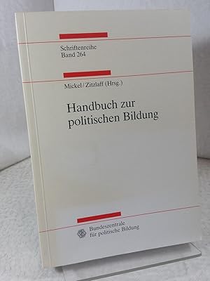 Handbuch zur politischen Bildung. Arbeitshilfen zur politischen Bildung. Schriftenreihe Band 264....