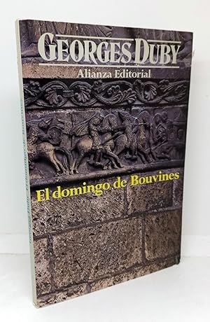 EL DOMINGO DE BOUVINES. 24 DE Julio de 1214