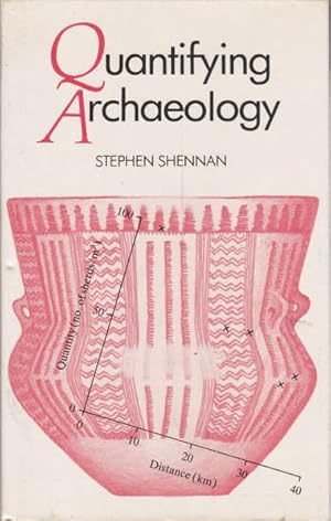 Imagen del vendedor de Quantifying Archaeology a la venta por Goulds Book Arcade, Sydney