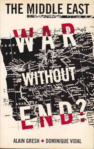 Bild des Verkufers fr The Middle East - War without End? zum Verkauf von Goulds Book Arcade, Sydney
