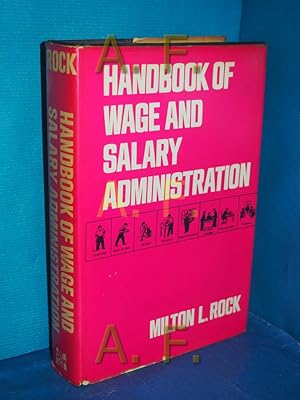 Immagine del venditore per Handbook of wage and salary administration venduto da Antiquarische Fundgrube e.U.