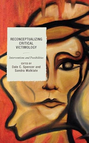 Seller image for Reconceptualizing Critical Victimology : Interventions and Possibilities for sale by GreatBookPrices
