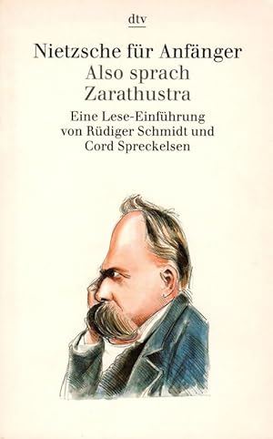 Nietzsche für Anfänger Also sprach Zarathustra dtv 30124