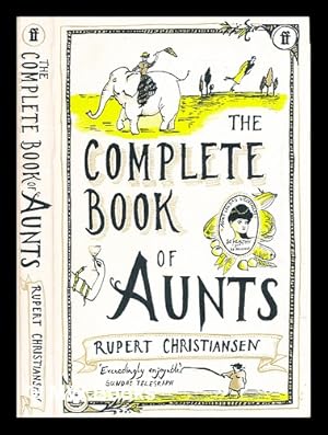 Seller image for The complete book of aunts for sale by MW Books Ltd.