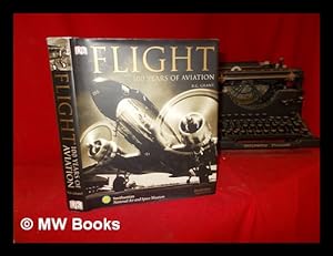 Seller image for Flight : 100 years of aviation / R. G. Grant for sale by MW Books Ltd.