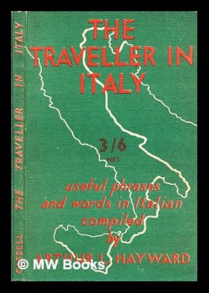 Seller image for The traveller in Italy : useful phrases and words in Italian for sale by MW Books Ltd.