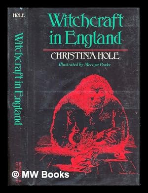 Seller image for Witchcraft in England : some episodes in the history of English witchcraft for sale by MW Books Ltd.