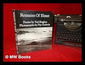 Seller image for Remains of Elmet : Pennine sequence / poems by Ted Hughes ; photographs by Fay Godwin for sale by MW Books Ltd.