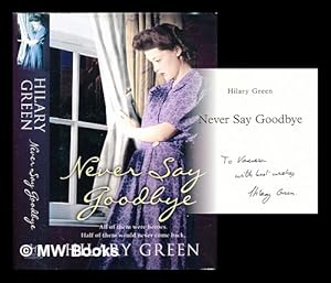 Immagine del venditore per Never say goodbye venduto da MW Books Ltd.