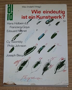 Wie eindeutig ist ein Kunstwerk? [Reihe: DuMont-Dokumente.],