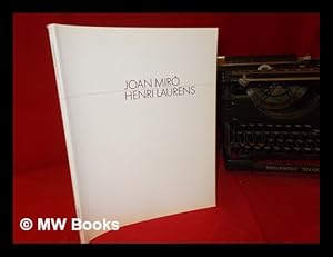 Seller image for Joan Miro. Henri Laurens / [exhibition] organised by Waddington Galleries, London for sale by MW Books Ltd.