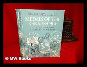 Imagen del vendedor de Medals of the Renaissance / George Hill a la venta por MW Books Ltd.