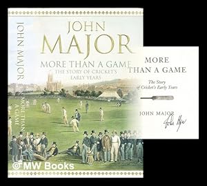 Seller image for More than a game : the story of cricket's early years for sale by MW Books Ltd.