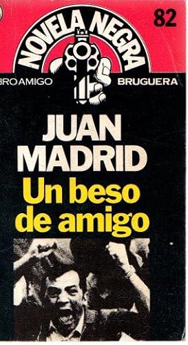 Imagen del vendedor de Un beso de amigo . a la venta por Librera Astarloa