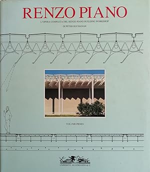 Seller image for RENZO PIANO. L'OPERA COMPLETA DEL RENZO PIANO BUILDING WORKSHOP for sale by libreria minerva