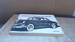 Imagen del vendedor de American Cars of the 1940s (Olyslager Auto Library) a la venta por BoundlessBookstore