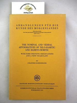 Imagen del vendedor de The nominal and verbal afformatives of nilo-hamitic and hamito-smitic, with some phonetic observations and a new vocabulary. Abhandlungen fr die Kunde des Morgenlandes, XLII, 2) a la venta por Chiemgauer Internet Antiquariat GbR
