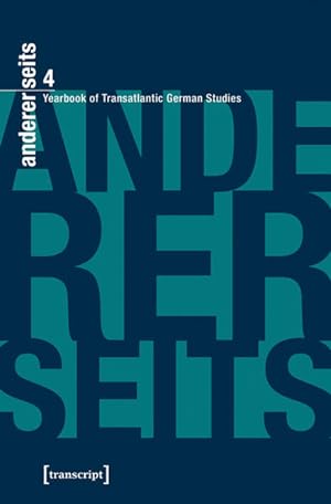 Bild des Verkufers fr andererseits - Yearbook of Transatlantic German Studies Vol. 4, 2015 zum Verkauf von Bunt Buchhandlung GmbH