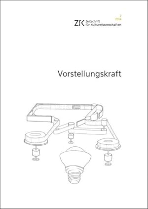 Immagine del venditore per Vorstellungskraft Zeitschrift fr Kulturwissenschaften, Heft 2/2014 venduto da Bunt Buchhandlung GmbH