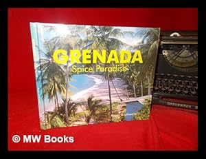 Bild des Verkufers fr Grenada: spice paradise zum Verkauf von MW Books