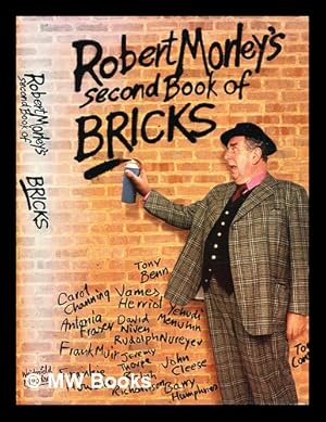 Imagen del vendedor de Robert Morley's second book of bricks a la venta por MW Books