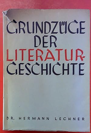Bild des Verkufers fr Grundzge der Literaturgeschichte zum Verkauf von biblion2