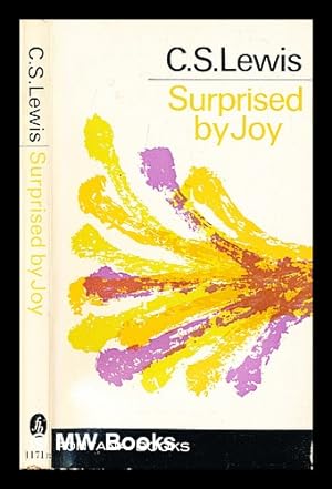 Seller image for Surprised by joy : the shape of my early life for sale by MW Books