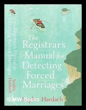 Bild des Verkufers fr The registrar's manual for detecting forced marriages zum Verkauf von MW Books