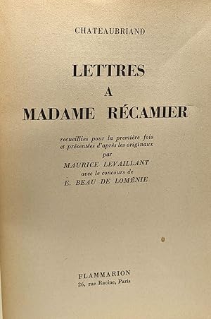 Lettres Madame Recamier by Chateaubriand, First Edition - AbeBooks
