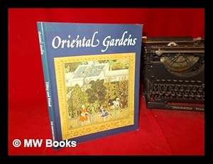 Seller image for Oriental gardens / Norah Titley and Frances Wood for sale by MW Books