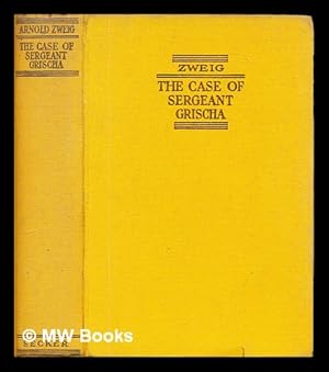 Seller image for The case of Sergeant Grischa for sale by MW Books