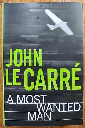 Seller image for A Most Wanted Man for sale by Setanta Books