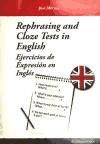 Seller image for Rephrasing and cloze tests in English for sale by Agapea Libros