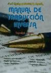 Seller image for Manual de traduccin inversa espaol-ingls for sale by Agapea Libros