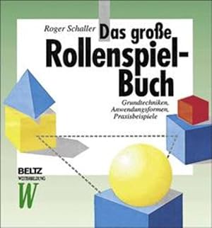 Das große Rollenspiel-Buch (Beltz Weiterbildung / Fachbuch)