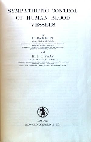 Image du vendeur pour Sympathetic Control of Human Blood Vessels; Monographs of the physiological Society; Number 1; mis en vente par books4less (Versandantiquariat Petra Gros GmbH & Co. KG)