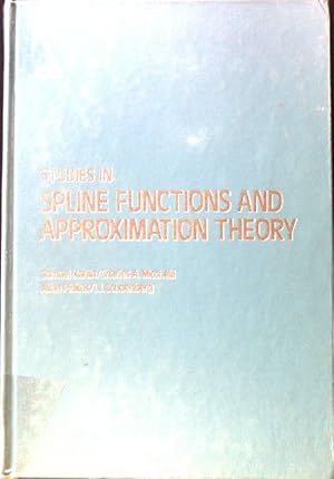 Imagen del vendedor de Studies in Spline Functions and Approximation Theory; a la venta por books4less (Versandantiquariat Petra Gros GmbH & Co. KG)