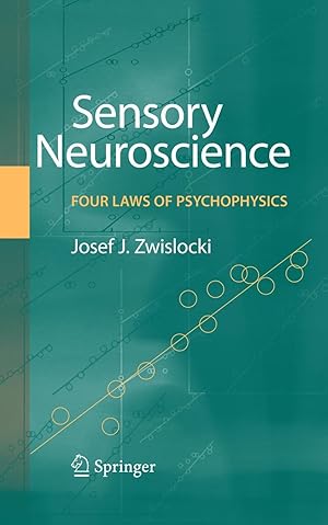 Imagen del vendedor de Sensory Neuroscience: Four Laws of Psychophysics a la venta por moluna