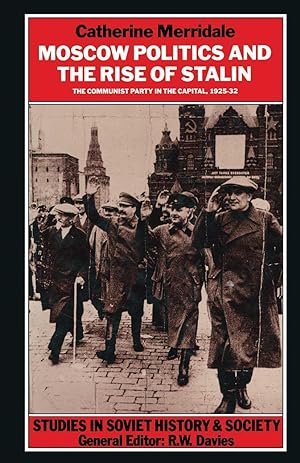 Bild des Verkufers fr Moscow Politics and The Rise of Stalin zum Verkauf von moluna