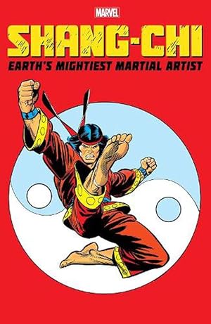 Seller image for Shang-chi: Earth's Mightiest Martial Artist (Paperback) for sale by Grand Eagle Retail