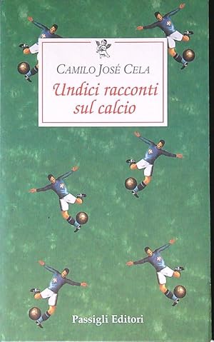 Immagine del venditore per Undici racconti sul calcio venduto da Librodifaccia
